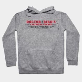 Dr. Bird's Hoodie